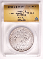 1888-O Morgan Silver Dollar Oval O VAM-18 Top 100 (ANACS VF30 Details) at PristineAuction.com