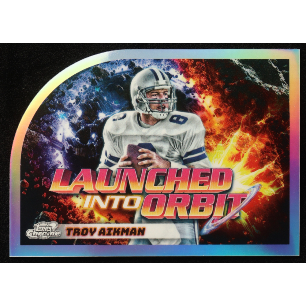 Troy Aikman 2024 Topps Cosmic Chrome Launched Into Orbit #LIO21 at PristineAuction.com