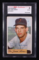 Don Larsen Signed 1954 Bowman #101 RC (SGC Encapsulated) at PristineAuction.com