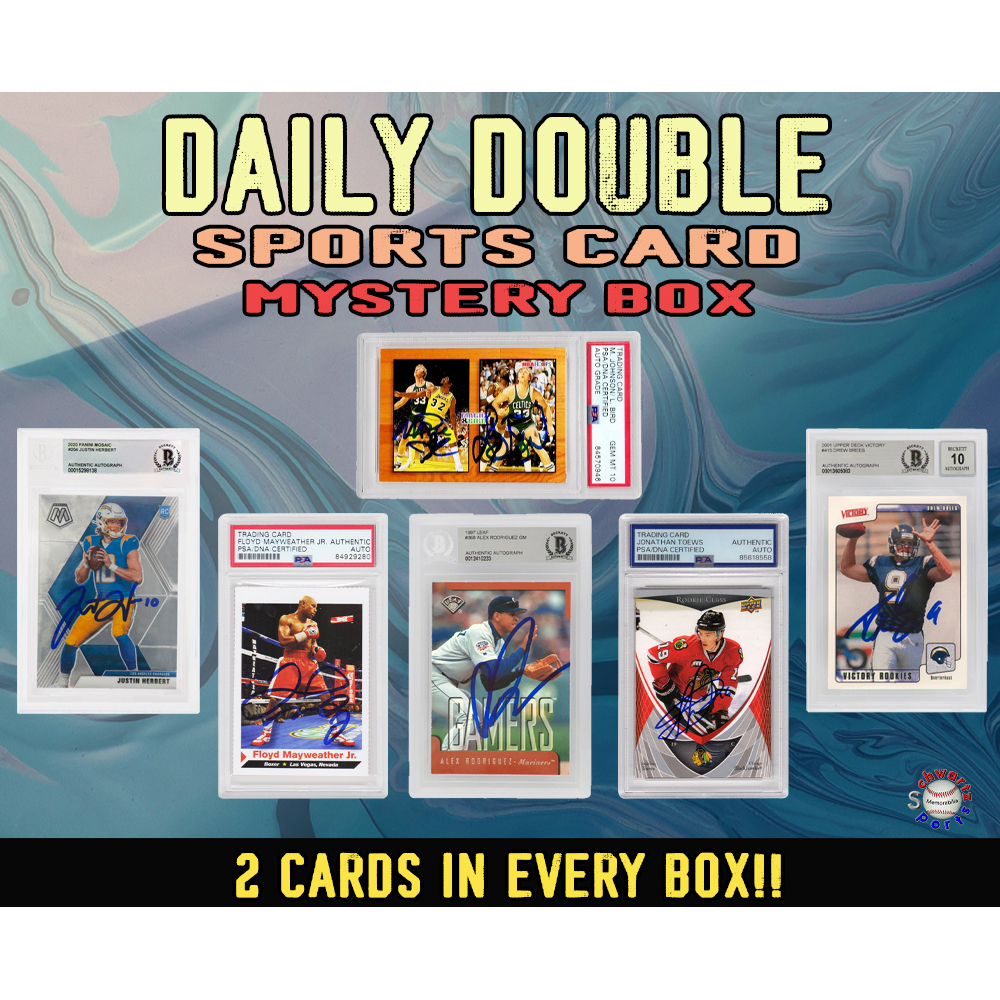 DAILY DOUBLE Autographed Sports Card Mystery Box (2 SIGNED CARDS PER BOX!!)- Series 9 (Limited to 200) - Schwartz Sports at PristineAuction.com