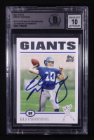 Eli Manning Signed 2004 Topps #350 RC (BGS Encapsulated) at PristineAuction.com