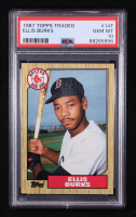 Ellis Burks 1987 Topps Traded #14T RC (PSA 10) at PristineAuction.com