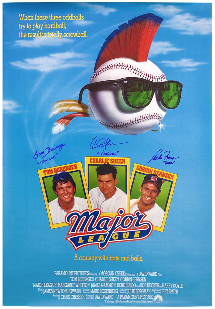 Charlie Sheen, Corbin Bernsen & Tom Berenger Signed "Major League" 27x40 Movie Poster Inscribed "Taylor", "Vaughn", & "Dorn" (Schwartz) at PristineAuction.com Charlie Sheen, Corbin Bernsen & Tom Berenger Signed "Major League" 27x40 Movie Poster Inscribed "Taylor", "Vaughn", & "Dorn" (Schwartz) at PristineAuction.com