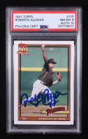 Roberto Alomar Signed 1991 Topps #315 (PSA 8) at PristineAuction.com