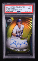 Robin Yount 2021 Topps Chrome Black Autographs Gold Refractors #CBARY #50/50 (PSA 9) at PristineAuction.com