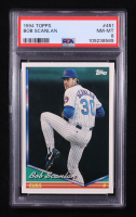 Bob Scanlan 1994 Topps #451 (PSA 8) at PristineAuction.com