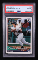 Chuck Knoblauch 1994 Topps #555 (PSA 8) at PristineAuction.com