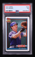 Joe Girardi 1991 Topps #214 (PSA 7) at PristineAuction.com