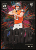 Bo Nix 2024 Donruss Optic Light it Up #6 RC at PristineAuction.com