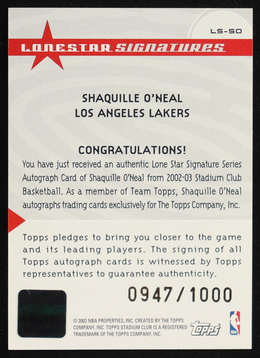 Shaquille O'Neal 2002-03 Stadium Club Lone Star Signatures #LSSO #0947/1000 at PristineAuction.com Shaquille O'Neal 2002-03 Stadium Club Lone Star Signatures #LSSO #0947/1000 at PristineAuction.com