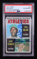 Vida Blue / Gene Tenace Signed 1970 Topps #21 Rookie Stars RC (PSA Encapsulated) at PristineAuction.com