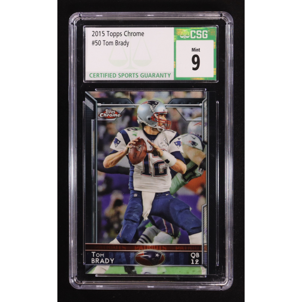 Tom Brady 2015 Topps Chrome #50 (CSG 9) at PristineAuction.com