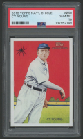 Cy Young 2010 Topps National Chicle #240 (PSA 10) at PristineAuction.com