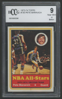 Pete Maravich 1973-74 Topps #130 AS1 (BCCG 9) at PristineAuction.com