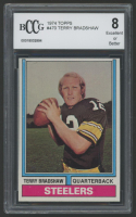 Terry Bradshaw 1974 Topps #470 (BCCG 8) at PristineAuction.com