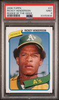 Rickey Henderson 2006 Topps Rookie of the Week #21 (PSA 9) at PristineAuction.com