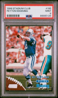 Peyton Manning 1998 Stadium Club #195 RC (PSA 9) at PristineAuction.com