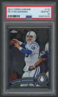 Peyton Manning 2011 Topps Chrome #110 (PSA 10) at PristineAuction.com