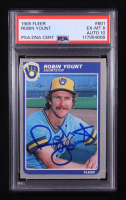 Robin Yount Signed 1985 Fleer #601 (PSA 6) at PristineAuction.com