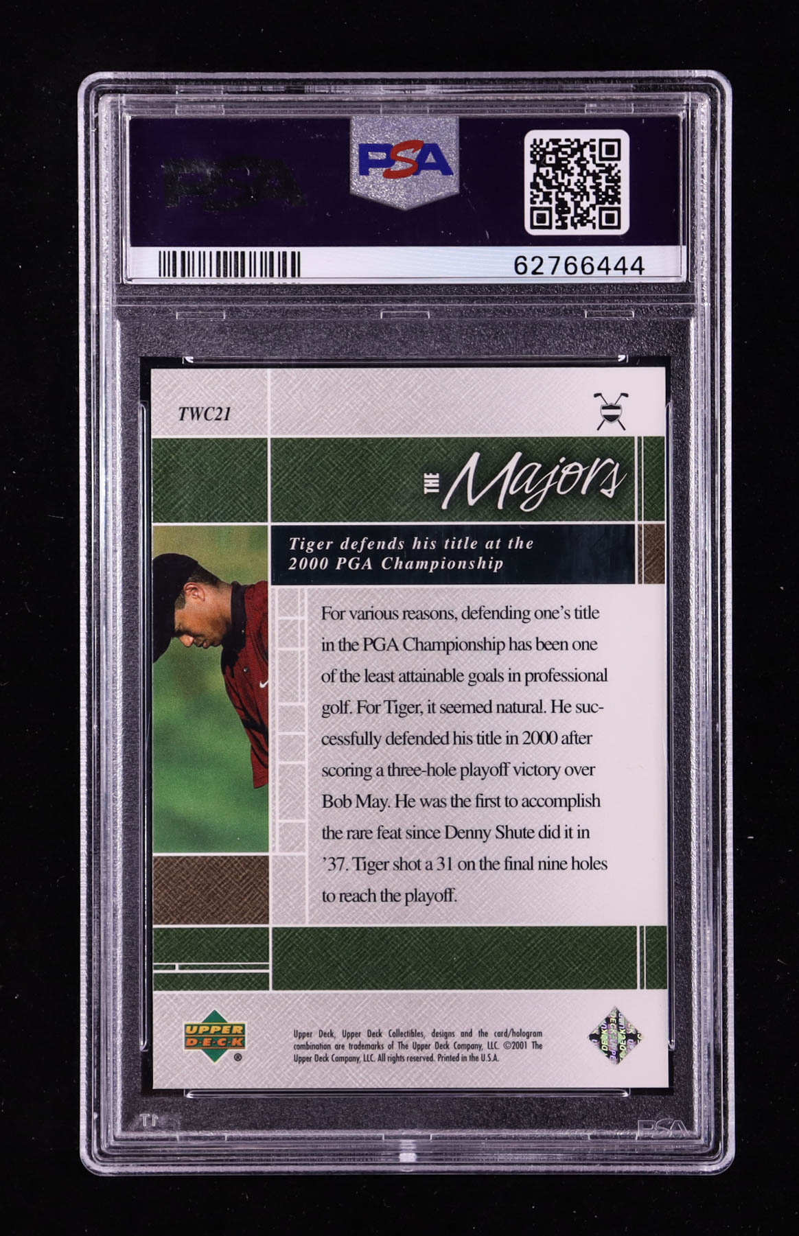 Tiger Woods 2001 Upper Deck Tiger Woods Collection #TWC21 RC / 2000 PGA (PSA 10) at PristineAuction.com Tiger Woods 2001 Upper Deck Tiger Woods Collection #TWC21 RC / 2000 PGA (PSA 10) at PristineAuction.com