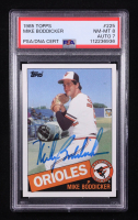 Mike Boddicker Signed 1985 Topps #225 (PSA 8) at PristineAuction.com