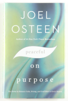 Joel Osteen Signed "Peaceful on Purpose" Hardcover Book (Beckett) at PristineAuction.com