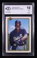 Frank Thomas 1990 Bowman #320 RC (BCCG 10) at PristineAuction.com