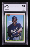Frank Thomas 1990 Bowman #320 RC (BCCG 10) at PristineAuction.com
