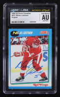 Niklas Lidstrom Signed 1991-92 Score Canadian English #621 RC (CGC | Autograph Graded CGC 9) at PristineAuction.com