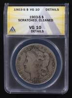 1903-S Morgan Silver Dollar (ANACS VG10 Details) at PristineAuction.com