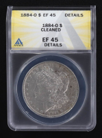 1884-O Morgan Silver Dollar (ANACS XF45 Details) at PristineAuction.com