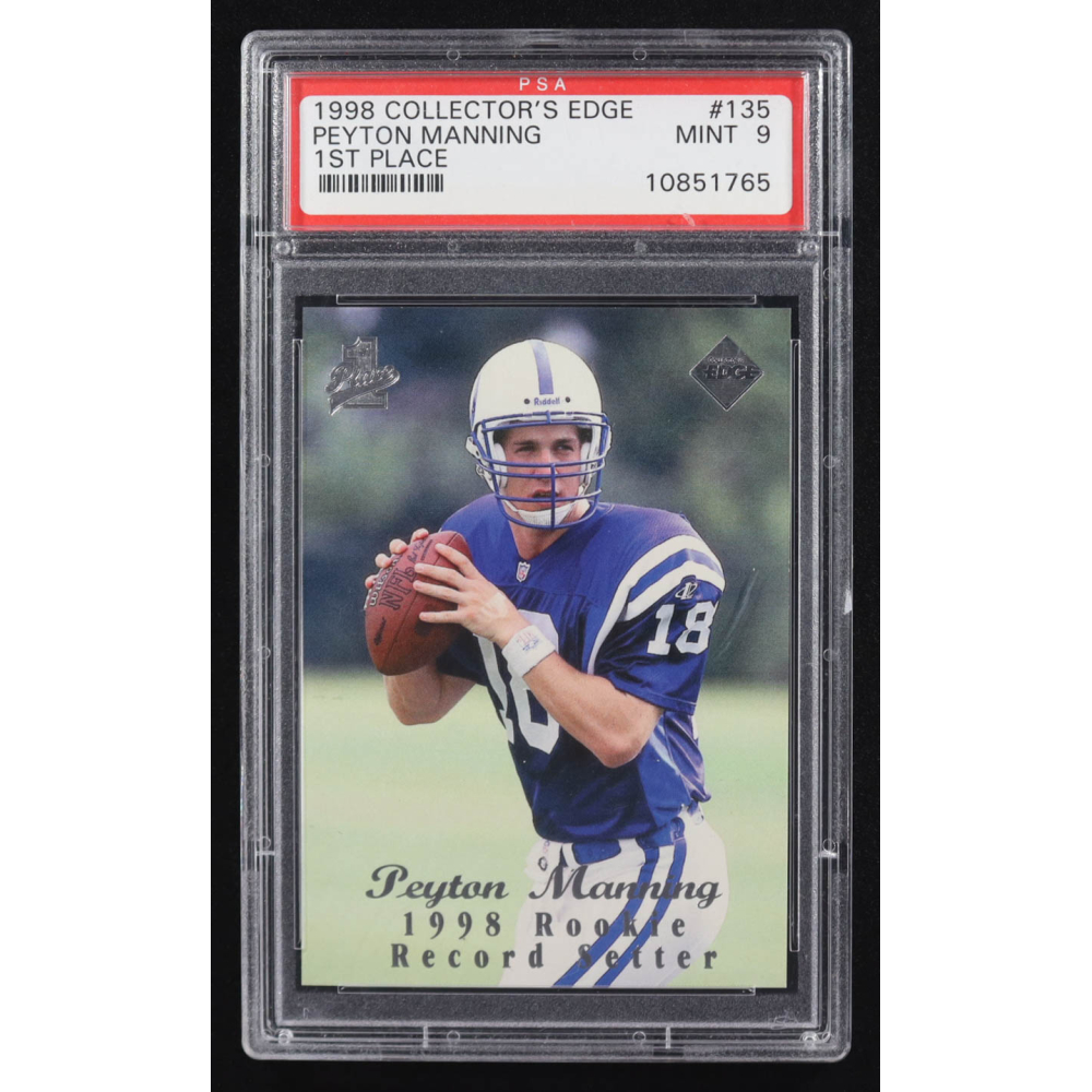 Peyton Manning 1998 Collector's Edge 1st Place #135 RC (PSA 9) at PristineAuction.com