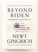 Newt Gingrich Signed "Beyond Biden" Hardcover Book (Beckett) at PristineAuction.com