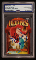 Jodi Benson Signed 2025 Topps Chrome Inscribed "Ariel" Disney Icons #DI-28 (PSA) at PristineAuction.com