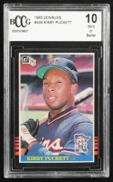 Kirby Puckett 1985 Donruss #438 RC (BCCG 10) at PristineAuction.com