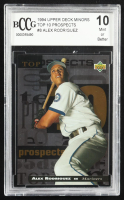 Alex Rodriguez 1994 Upper Deck Minors Top 10 Prospects #8 RC (BCCG 10) at PristineAuction.com