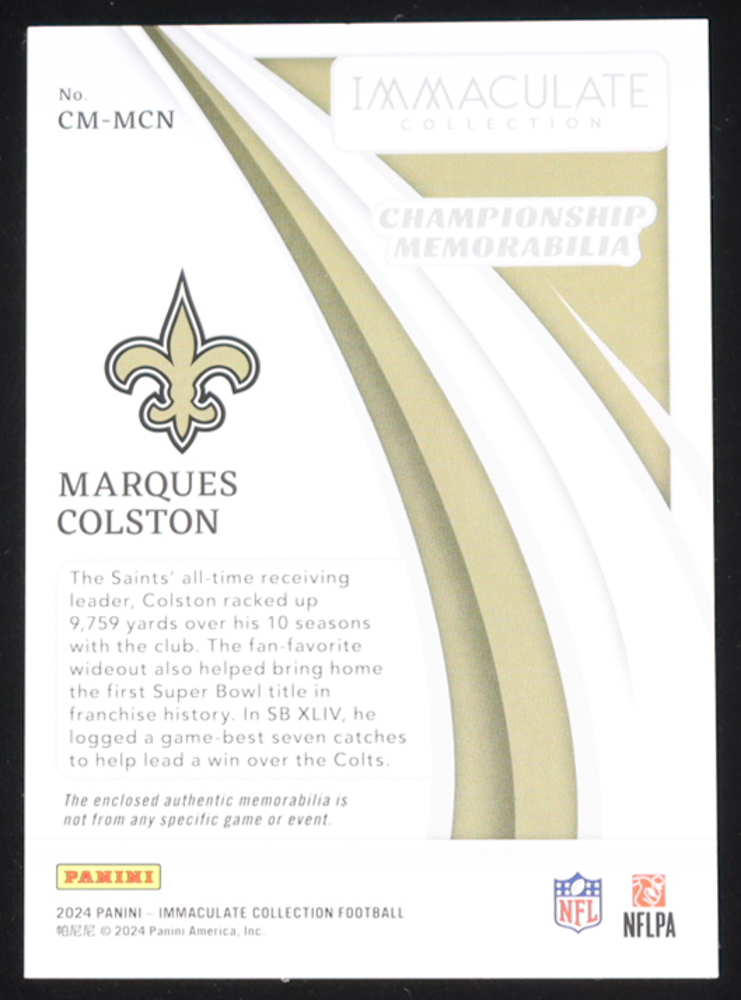 Marques Colston 2024 Immaculate Collection Championship Memorabilia #26 #59/99 at PristineAuction.com Marques Colston 2024 Immaculate Collection Championship Memorabilia #26 #59/99 at PristineAuction.com