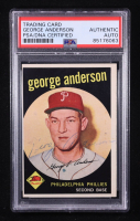 George Anderson Signed 1959 Topps #338 RC (PSA Encapsulated | Autograph Graded Authentic) at PristineAuction.com