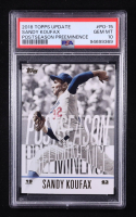 Sandy Koufax 2018 Topps Update Postseason Preeminence #PO-15 (PSA 10) at PristineAuction.com