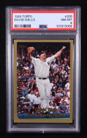 David Wells 1999 Topps #200 HL (PSA 8) at PristineAuction.com