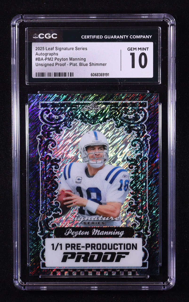 Peyton Manning 2025 Leaf Signature Series Autographs Platinum Blue Shimmer Unsigned Pre-Production Proof #BA-PM2 #1/1 (CGC 10) at PristineAuction.com Peyton Manning 2025 Leaf Signature Series Autographs Platinum Blue Shimmer Unsigned Pre-Production Proof #BA-PM2 #1/1 (CGC 10) at PristineAuction.com