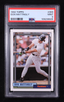 Don Mattingly 1992 Topps #300 (PSA 9) at PristineAuction.com