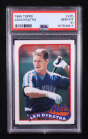 Len Dykstra 1989 Topps #435 (PSA 10) at PristineAuction.com