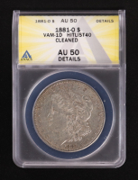 1881-O Morgan Silver Dollar, VAM-1D HITLIST 40 (ANACS AU50) - 7363773 at PristineAuction.com
