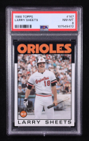 Larry Sheets 1986 Topps #147 (PSA 8) at PristineAuction.com