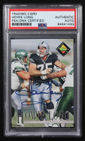 Howie Long Signed 1994 Classic Pro Line Live #240 #654/1000 (PSA) at PristineAuction.com