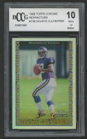 Daunte Culpepper 1999 Topps Chrome Refractor #136 (BCCG 10) at PristineAuction.com