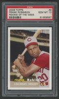 Frank Robinson 2006 Topps Rookie of the Week #8 (PSA 10) at PristineAuction.com