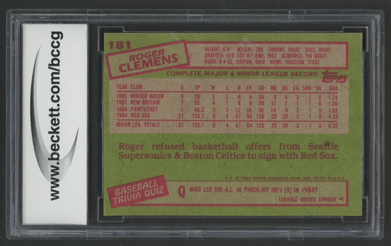 Roger Clemens 1985 Topps #181 RC (BCCG 9) at PristineAuction.com Roger Clemens 1985 Topps #181 RC (BCCG 9) at PristineAuction.com