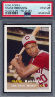 Frank Robinson 2006 Topps Rookie of the Week #8 (PSA 10) at PristineAuction.com